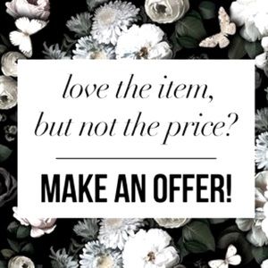 Always open to reasonable offers!